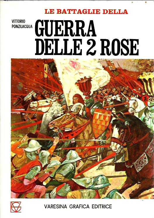 Le battaglie della guerra delle 2 rose