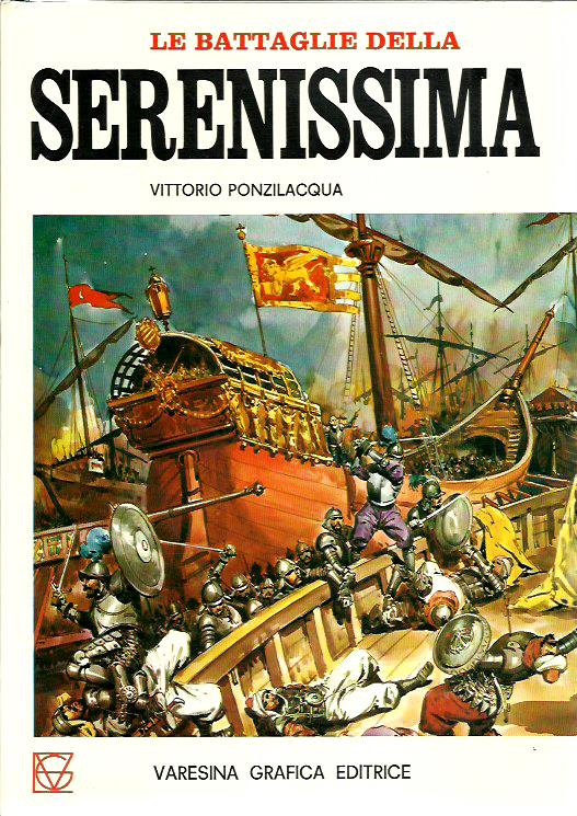 Le battaglie della Serenissima