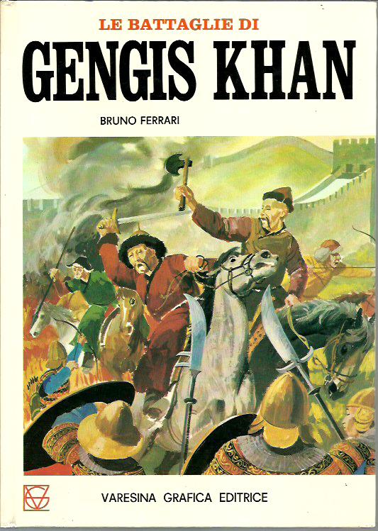 Le battaglie di Gengis Khan