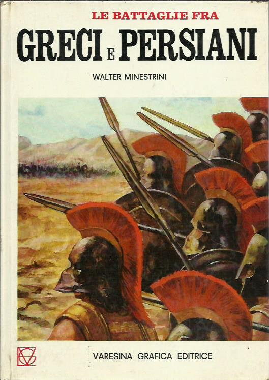 Le battaglie fra Greci e Persiani