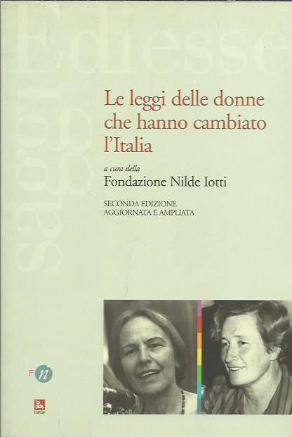 Le leggi delle donne che hanno cambiato l'Italia