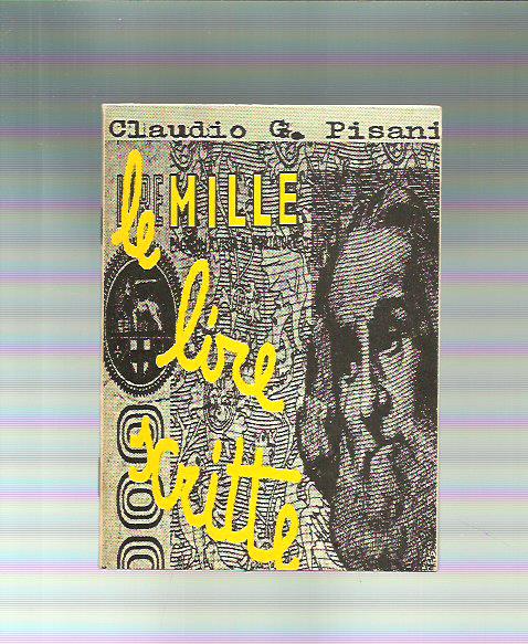 Le mille lire scritte