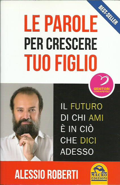 Le parole per crescere tuo figlio