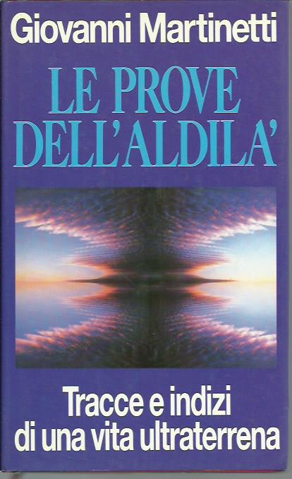 Le prove dell'aldilà