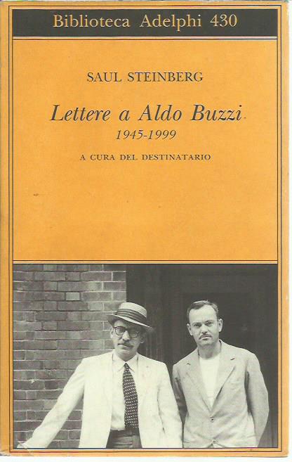 Lettere a Aldo Buzzi 1945-1999 (a cura del destinatario)