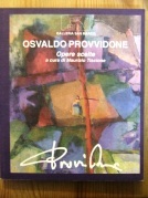 Osvaldo Provvidone Opere Scelte