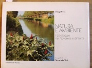 Natura e ambiente il paesaggio nel Novarese e dintorni