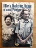Che, La rivoluzione e L'amore (il)
