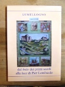 Lumellogno Dal buio dei primi secoli alla luce di Pier …