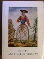 Invito alla valle Vigezzo