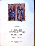 I principi dei miniatori lombardi. Secoli VII-XIV