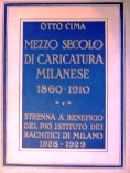 Mezzo secolo di caricatura milanese 1860-1910