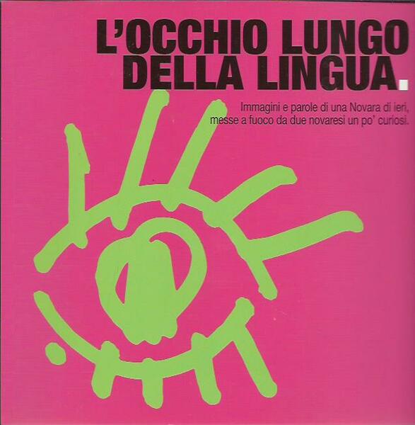 L'occhio lungo della lingua