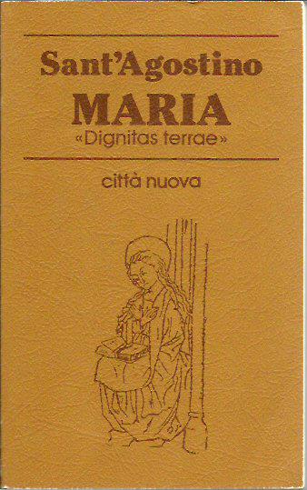 Maria «Dignitas terrae»