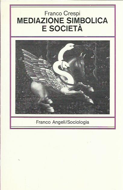Mediazione simbolica e società