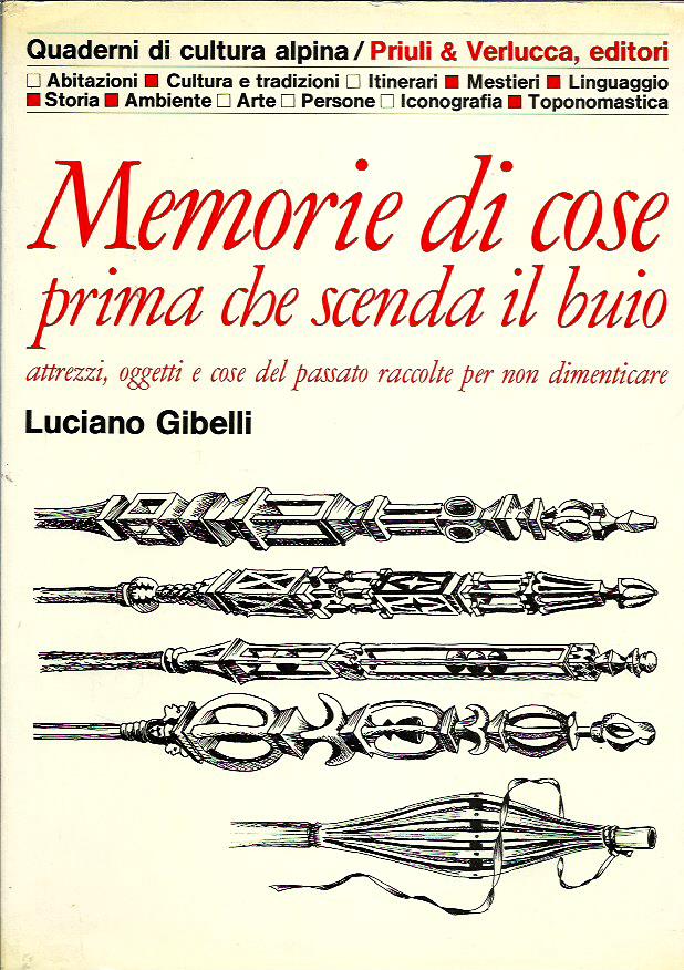 Memorie di cose, prima che scenda il buio