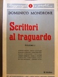 Scrittori al traguardo. Vol. I