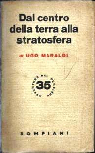 Dal centro della terra alla stratosfera
