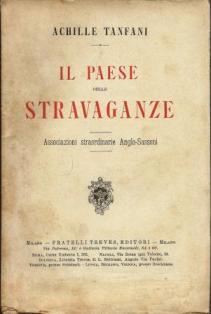 Il paese delle stravaganze