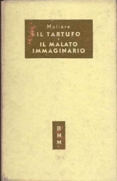 Il tartufo-Il malato immaginario