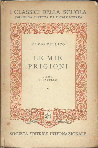 Le mie prigioni (a cura di Ravello)