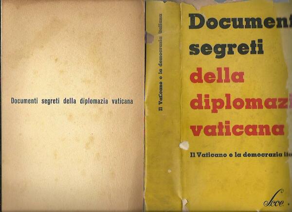 Documenti segreti della diplomazia vaticana
