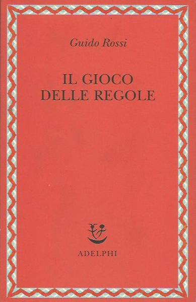 Gioco delle regole (Il)