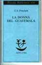 Donna del Guatemala (La)