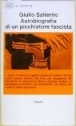 Autobiografia di un picchiatore fascista