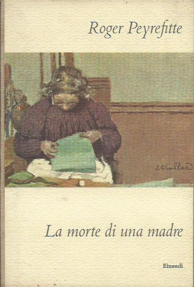 Morte di una madre (la)