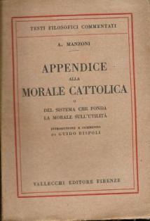Appendice alla morale cattolica o del sistema che fonda la …