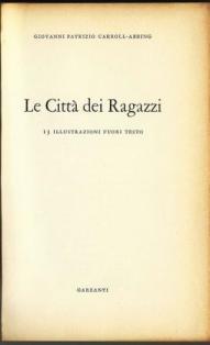 Le citta' dei ragazzi