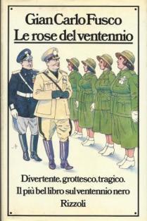 Le rose del ventennio