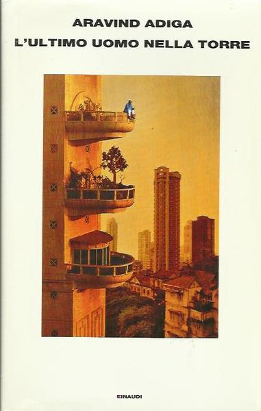 L'ultimo uomo nella torre