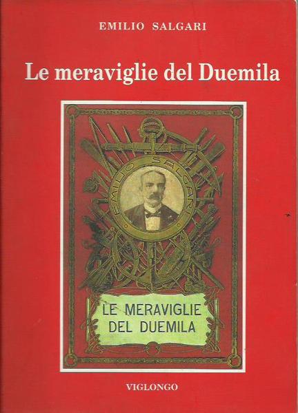 Le meraviglie del Duemila