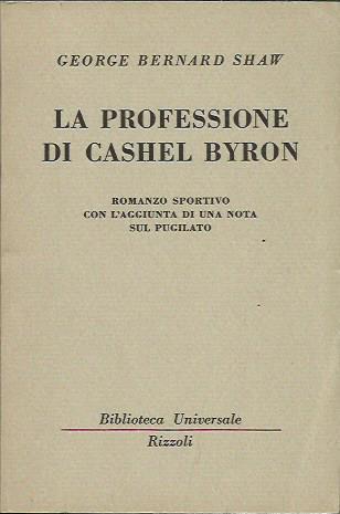 LA PROFESSIONE DI CASHEL BYRON: ROMANZO SPORTIVO CON L'AGGIUNTA DI …