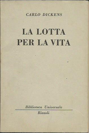 La lotta per la vita