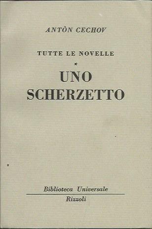 Uno scherzetto - Tutte le novelle