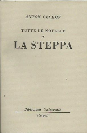 La steppa (Tutte le novelle vol.5)