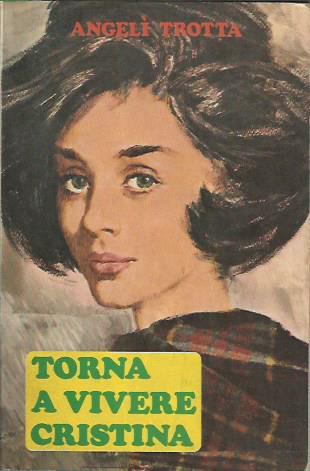Torna a vivere Cristina