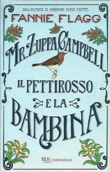 Mr. Zuppa Campbell, il pettirosso e la bambina