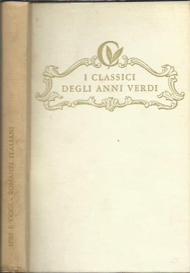 Ieri e oggi - Romanzi italiani