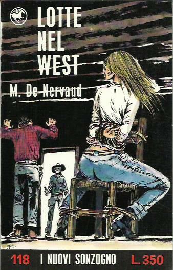 Lotte nel west