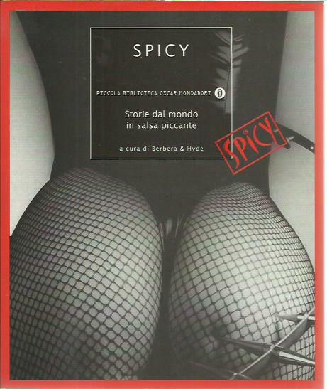 Spicy. Storie dal mondo in salsa piccante