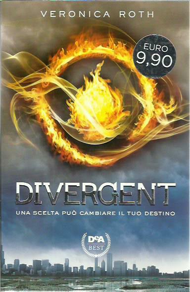 Divergent. Una scelta può cambiare il tuo destino