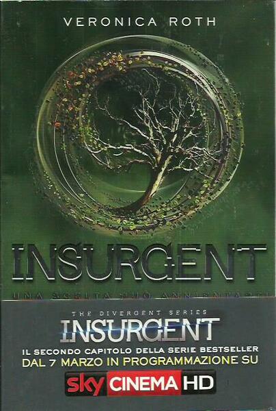 Insurgent - Una scelta può annientarti
