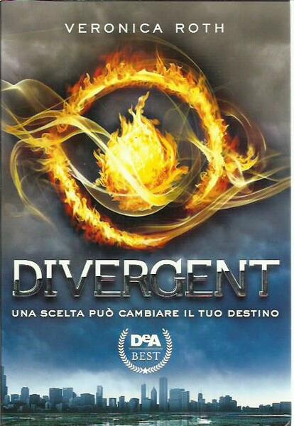 Divergent - Una scelta può cambiare il tuo destino