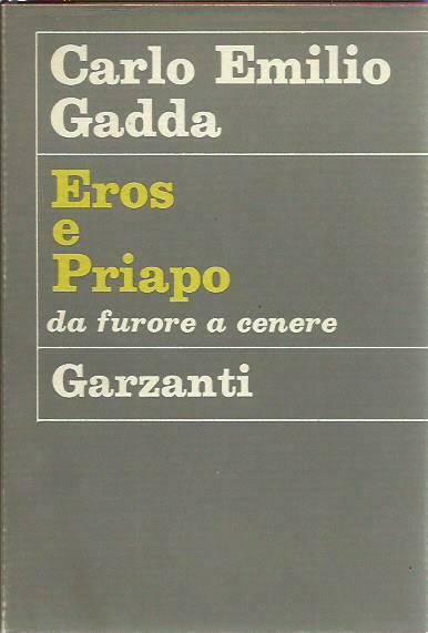 Eros e Priapo. Da furore a cenere