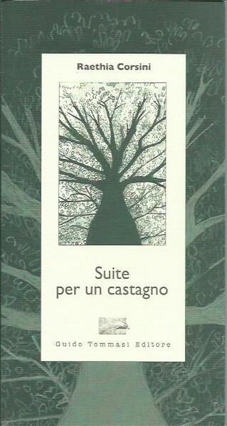 Suite per un castagno