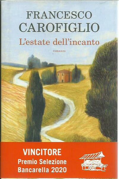 L'estate dell'incanto